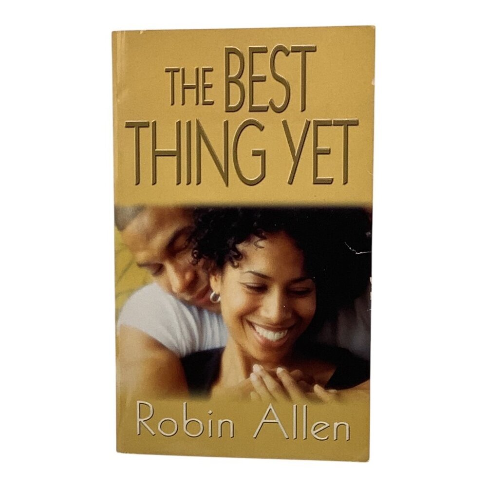 The‎ Best Thing Yet By Robin Allen 2003 Paperback Novel